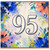 95th Birthday Card, Floral Watercolor Number 95 Card