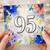 95th Birthday Card, Floral Watercolor Number 95 Card