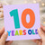 10th Birthday Card, 10 Years Old Card