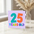 25th Birthday Card