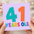 41st Birthday Card, 41 Years Old Birthday Card