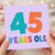 45th Birthday Card, 45 Years Old Colourful Number Card