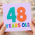48th Birthday Card, 48 Years Old Card