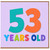 53rd Birthday Card, 53 Years Old Card