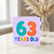 63rd Birthday Card, 63 Years Old Card