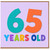 65th Birthday Card, 65 Years Old Card