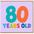 80th Birthday Card, - 80 Years Old Colourful Typographic Design