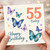 55th Birthday Card, Happy Birthday Today Butterfly Card