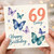 69th Birthday Card, Happy Birthday Today Butterfly Card