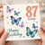 87th Birthday Card, Butterfly Happy Birthday Today Card