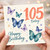 105th Birthday Card, Butterfly Happy Birthday Card