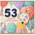 53rd Birthday Card, Happy Birthday Balloon Design