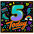 5th Birthday Card, 5 Today Neon Party Design Card