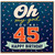 45th Birthday Card, Oh My God You're 45 Happy Birthday Card