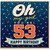 53rd Birthday Card, Oh My God You’re 53 Happy Birthday Card