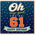 61st Birthday Card, Oh My God You’re 61 Happy Birthday Card