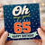 65th Birthday Card, Happy Birthday Card