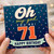 71st Birthday Card, Oh My God You’re 71 Happy Birthday Card
