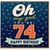74th Birthday Card, Oh My God You're 74 Happy Birthday Card