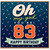 83rd Birthday Card, Oh My God You're 83 Funny Happy Birthday Card