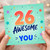 26th Birthday Card, Awesome Years of You Card