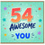 54th Birthday Card, Awesome Years of You Birthday Card