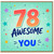 78th Birthday Card, Awesome Years of You