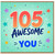 105th Birthday Card, 105 Awesome Years of You Card