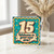15th Birthday Card, Welcome to Your New Era