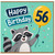 56th Birthday Card, Happy Birthday Raccoon Balloon Card