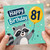 81st Birthday Card, Cute Raccoon Happy Birthday Card