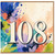 108th Birthday Card, Colourful Abstract Paint Splash Design