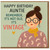 Funny Auntie Birthday Card - Happy Birthday Auntie, Remember It's Not Old, It's Vintage - Cute Illustrated Humour Greeting Card for Aunty