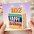 102nd Birthday Card, Happy Birthday Cake Design Card