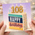 108th Birthday Card, Happy Birthday Cake Design