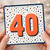 40th Birthday Card, Bold Orange 40 Confetti Design