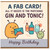Funny Gin and Tonic Birthday Card - Cute Characters - A Fab Card, All It Needs Is the Matching Gin and Tonic - Happy Birthday Greeting for Him or Her