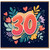 30th Birthday Card, Colourful Floral Hearts Design