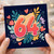 64th Birthday Card, Colourful Floral Hearts Design