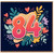 84th Birthday Card