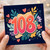 108th Birthday Card, Colourful Floral Number 108 Card