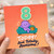 8th Birthday Card, Today and Totally Awesome!