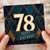 78th Birthday Card, Happy Birthday Art Deco Design