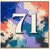 71st Birthday Card, Bold Abstract Paint Splatter Number 71 Card