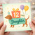 Daughter 12th Birthday Card - Cute Dachshund Dog with Present and Balloons - Age 12 Girl Card, Fun Dog Lover Design