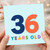 36th Birthday Card, 36 Years Old Birthday Card
