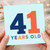41st Birthday Card, 41 Years Old Age Card