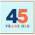 45th Birthday Card, 45 Years Old