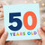 50th Birthday Card, 50 Years Old Birthday Card