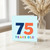 75th Birthday Card, 75 Years Old Card
